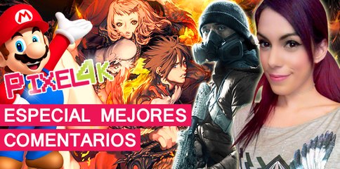 El Píxel 4K: Mejores comentarios de la semana #2
