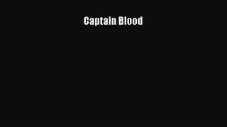 [PDF Download] Captain Blood [Read] Full Ebook