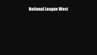 [PDF Download] National League West [PDF] Full Ebook