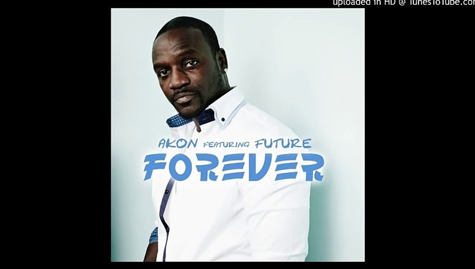 ⁣Akon ft Future - Forever (Remix)