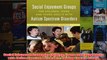 Download PDF  Social Enjoyment Groups for Children Teens and Young Adults with Autism Spectrum FULL FREE