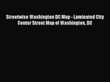 (PDF Download) Streetwise Washington DC Map - Laminated City Center Street Map of Washington