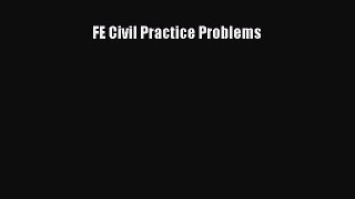 (PDF Download) FE Civil Practice Problems Download