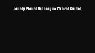 (PDF Download) Lonely Planet Nicaragua (Travel Guide) Download