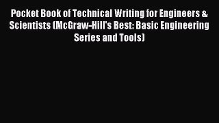 (PDF Download) Pocket Book of Technical Writing for Engineers & Scientists (McGraw-Hill's Best: