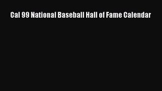 [PDF Download] Cal 99 National Baseball Hall of Fame Calendar [PDF] Online