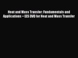 (PDF Download) Heat and Mass Transfer: Fundamentals and Applications   EES DVD for Heat and