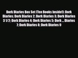 [PDF Download] Dork Diaries Box Set (Ten Books Inside!): Dork Diaries Dork Diaries 2 Dork Diaries