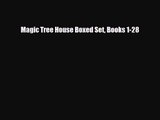 [PDF Download] Magic Tree House Boxed Set Books 1-28 [Read] Full Ebook