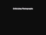 [PDF Download] Criticizing Photographs [Download] Full Ebook