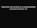 Study Guide and Casebook to accompany Auditing & Assurance Services 5/e  Read Online Book