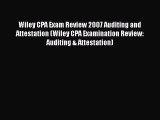 Wiley CPA Exam Review 2007 Auditing and Attestation (Wiley CPA Examination Review: Auditing