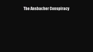 [PDF Download] The Ansbacher Conspiracy [Download] Full Ebook