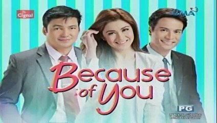 BECAUSE OF YOU JAN 25 2016 PART1