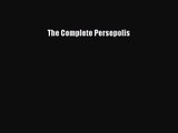 (PDF Download) The Complete Persepolis Read Online