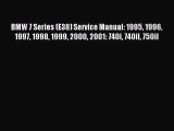 (PDF Download) BMW 7 Series (E38) Service Manual: 1995 1996 1997 1998 1999 2000 2001: 740i