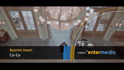 Butrint Imeri - Eja Eja (lyrics)