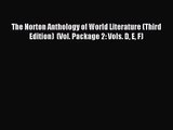 (PDF Download) The Norton Anthology of World Literature (Third Edition)  (Vol. Package 2: Vols.