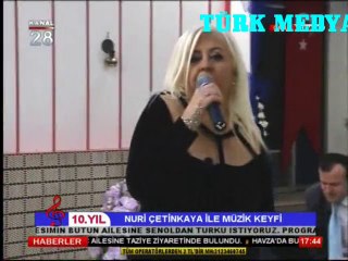 ANKARALI SEHER GÜL VE DİKEN NURİ ÇETİNKAYA İLE MÜZİK KEYFİ KANAL 28 (24-01-2016) TÜRK MEDYA