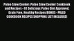 Paleo Slow Cooker: Paleo Slow Cooker Cookbook and Recipes - 61 Delicious Paleo Diet Approved