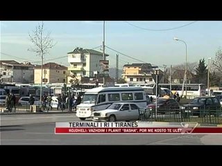 Terminal multimodal në Tiranë - News, Lajme - Vizion Plus