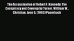 [PDF Download] The Assassination of Robert F. Kennedy: The Conspiracy and Coverup by Turner