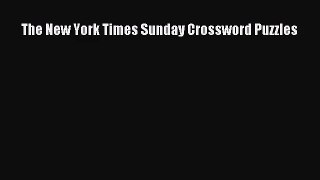 [PDF Download] The New York Times Sunday Crossword Puzzles [Read] Full Ebook