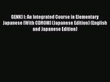 (PDF Download) GENKI I: An Integrated Course in Elementary Japanese [With CDROM] (Japanese