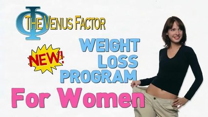 The Venus Factor - New Weight Loss Program For Women