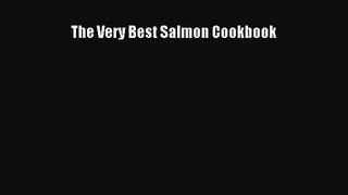 The Very Best Salmon Cookbook Free Download Book
