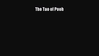 (PDF Download) The Tao of Pooh Download