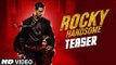 ROCKY HANDSOME Official Teaser - John Abraham, Shruti Haasan