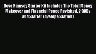 (PDF Download) Dave Ramsey Starter Kit Includes The Total Money Makeover and Financial Peace