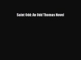 (PDF Download) Saint Odd: An Odd Thomas Novel Read Online