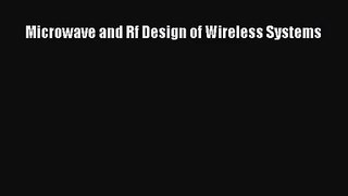 (PDF Download) Microwave and Rf Design of Wireless Systems PDF