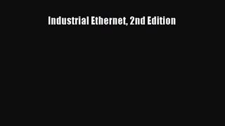 (PDF Download) Industrial Ethernet 2nd Edition PDF