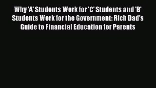 (PDF Download) Why 'A' Students Work for 'C' Students and 'B' Students Work for the Government: