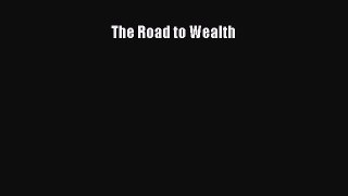 (PDF Download) The Road to Wealth PDF