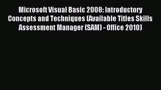 (PDF Download) Microsoft Visual Basic 2008: Introductory Concepts and Techniques (Available