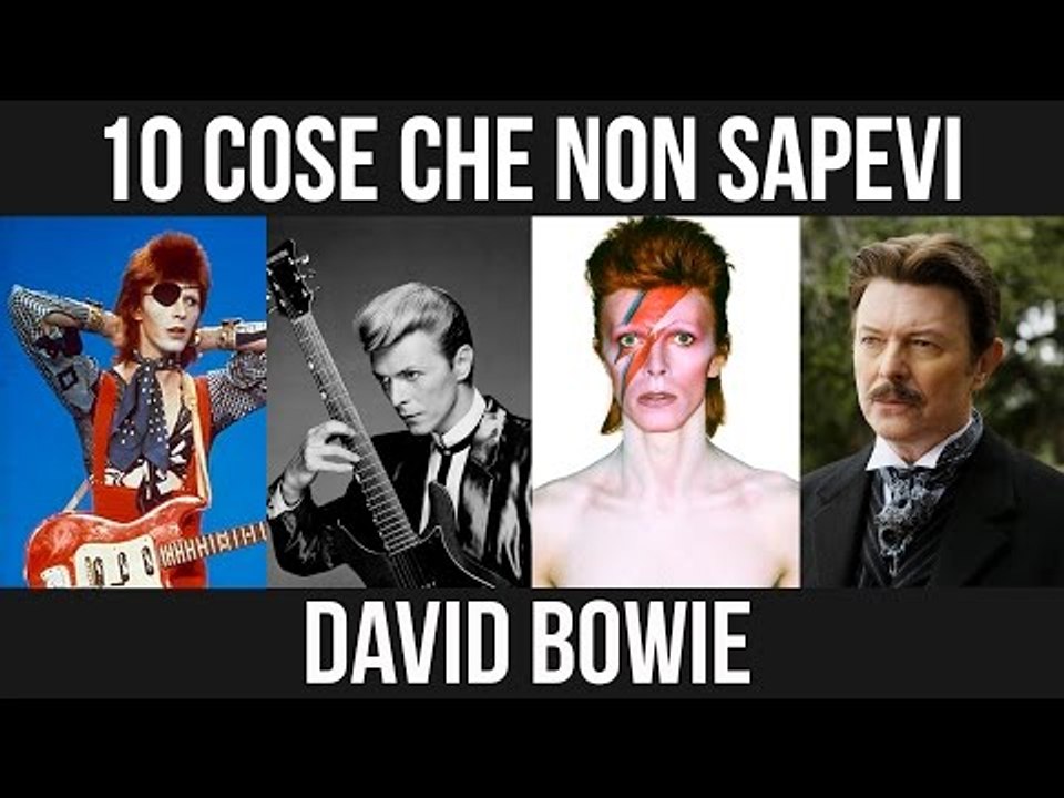 DAVID BOWIE: 10 cose che non sapete sull'Uomo che cadde sulla Terra | #Sapevatelo