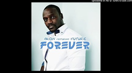 Akon ft Future - Forever (NEW REMIX 2016) -