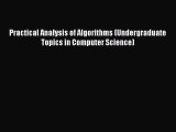 (PDF Download) Practical Analysis of Algorithms (Undergraduate Topics in Computer Science)