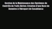 [PDF Télécharger] Gestion de la Maintenance des Systèmes de Contrôle du Trafic Aérien: Création