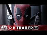 DEADPOOL Red Band Trailer #2 - Ryan Reynolds & Ed Skrein [HD]