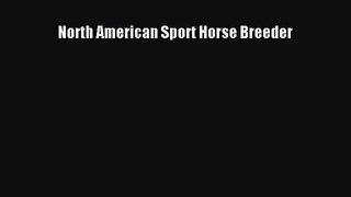 North American Sport Horse Breeder  Free Books