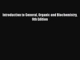 (PDF Download) Introduction to General Organic and Biochemistry 9th Edition PDF