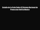 [PDF Download] Estudio de La Ocde Sobre El Sistema Nacional de Proteccion Civil En Mexico [PDF]