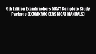 [PDF Download] 9th Edition Examkrackers MCAT Complete Study Package (EXAMKRACKERS MCAT MANUALS)