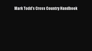 Mark Todd's Cross Country Handbook  Free Books