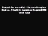 (PDF Download) Microsoft Expression Web 3: Illustrated Complete (Available Titles Skills Assessment